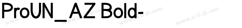 ProUN_AZ Bold字体转换